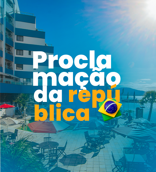 Tarifa Imperdível – Proclamação da República 2025